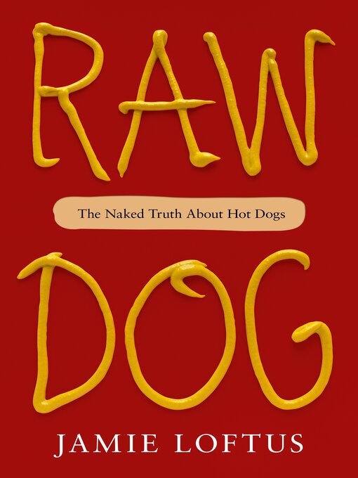 Title details for Raw Dog by Jamie Loftus - Available
